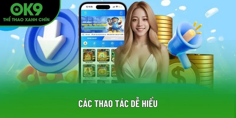 Các thao tác dễ hiểu